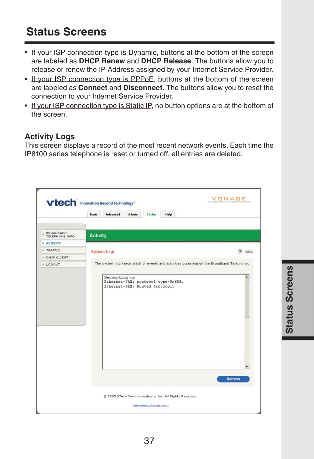 Vonage IP8100 manual Activity Logs 