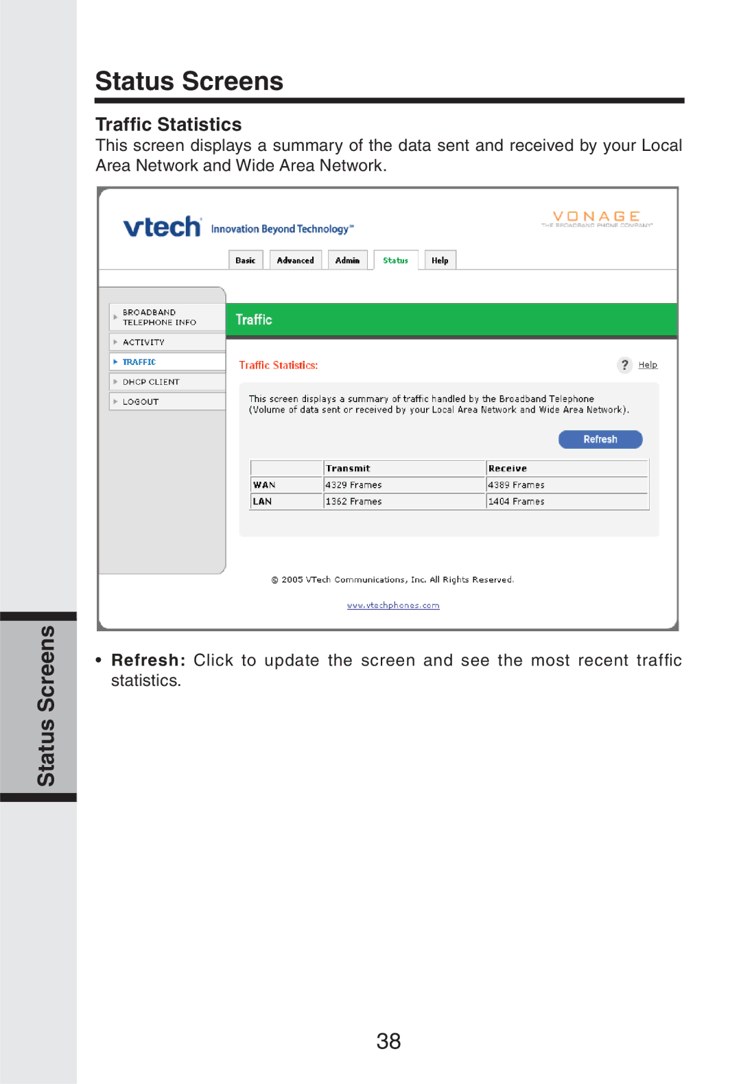 Vonage IP8100 manual Trafﬁc Statistics 