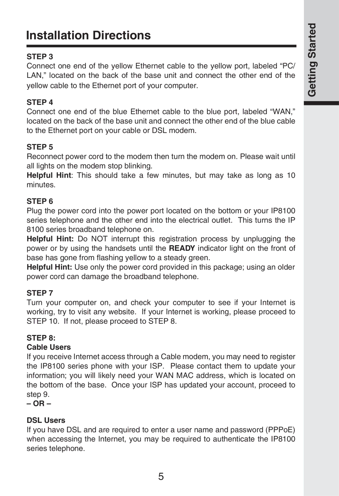 Vonage IP8100 manual Cable Users, DSL Users 