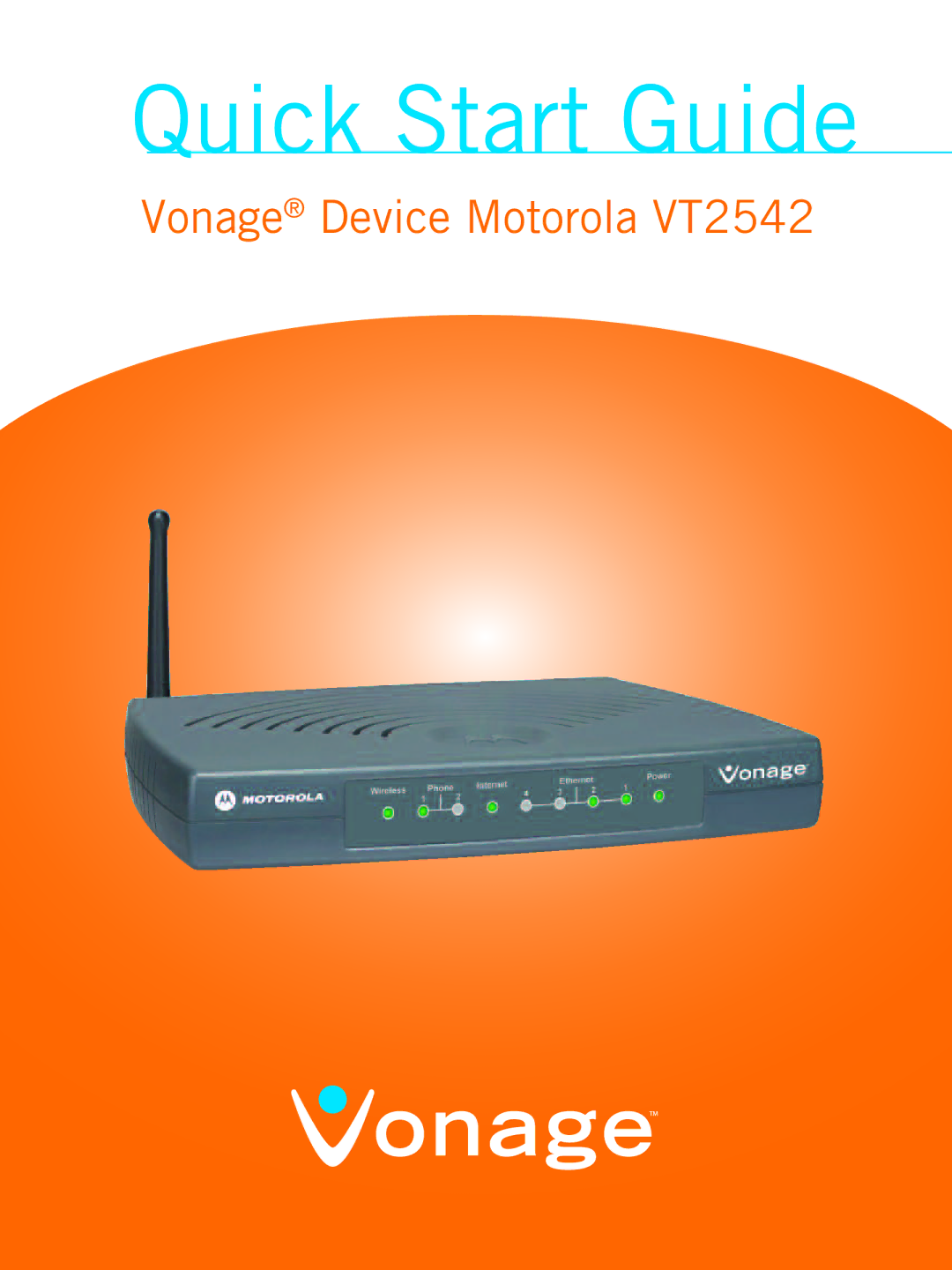 Vonage VT2542 manual Quick Start Guide 