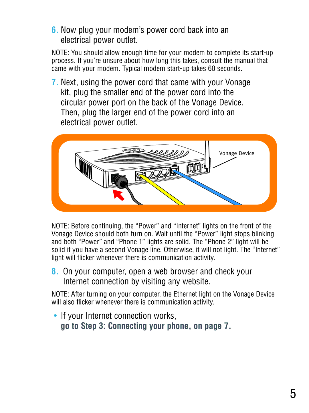 Vonage VT2542 manual Go to Connecting your phone, on 