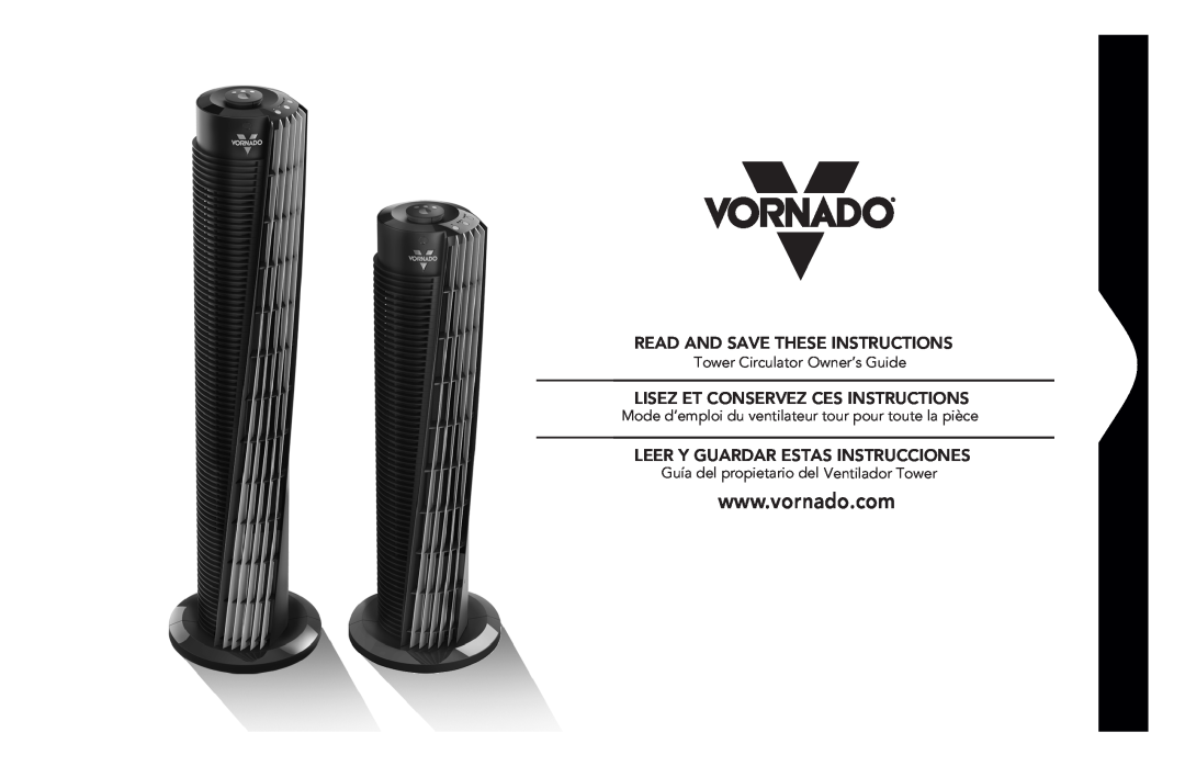 Vornado 184 manual Read And Save These Instructions, Lisez Et Conservez Ces Instructions, Tower Circulator Owner’s Guide 