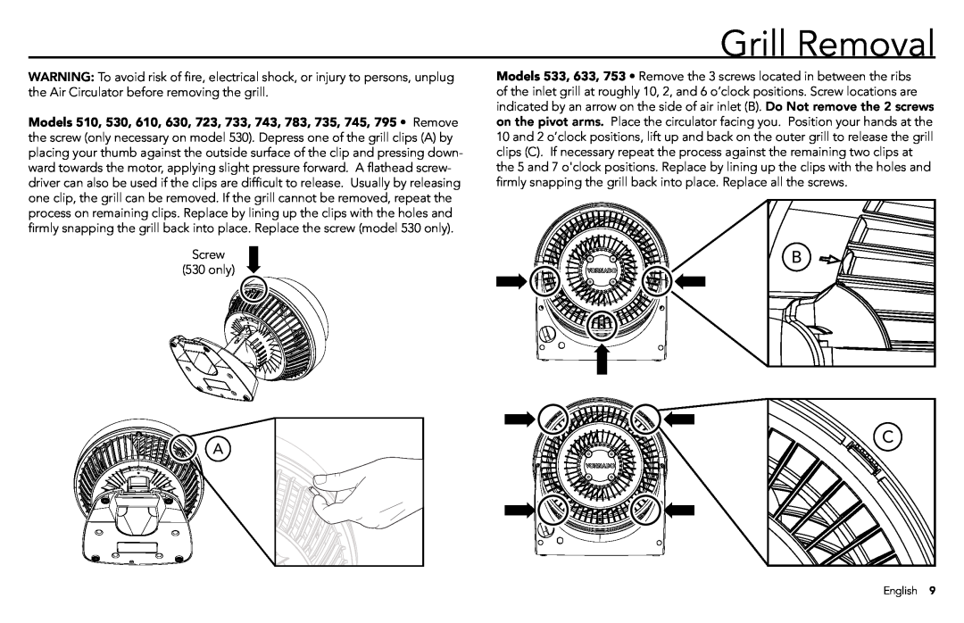 Vornado 530L, 630B manual Grill Removal 