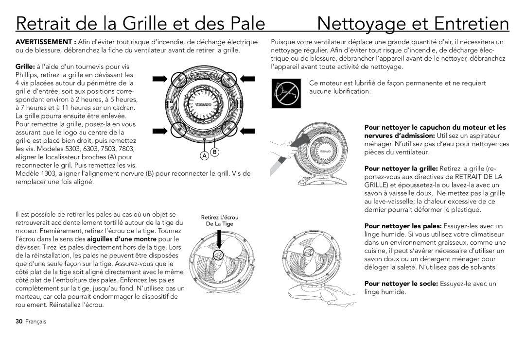 Vornado 7803, 7503, 1303, 6303, 5303 manual Retrait de la Grille et des Pale Nettoyage et Entretien 