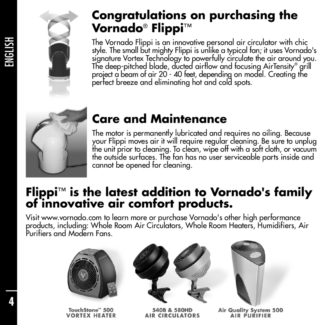 Vornado manual Congratulations on purchasing Vornado Flippi, Care and Maintenance 