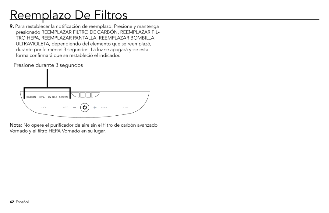 Vornado PCO500, PCO300 manuel dutilisation Presione durante 3 segundos 