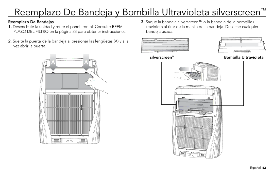 Vornado PCO300, PCO500 manuel dutilisation Reemplazo De Bandeja y Bombilla Ultravioleta silverscreen, Reemplazo De Bandejas 