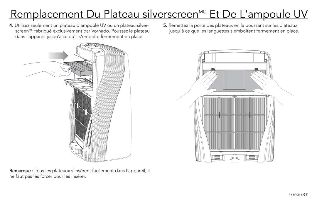 Vornado PCO300, PCO500 manuel dutilisation Remplacement Du Plateau silverscreenMC Et De Lampoule UV 