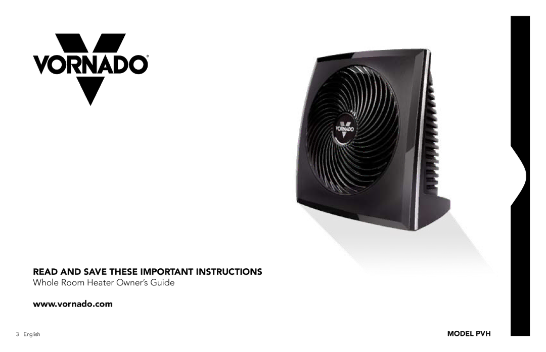 Vornado PVH manual Read and Save these important instructions 