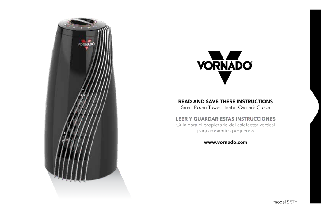 Vornado Vornado Small Room Tower Heater, SRTH manual Read and Save These Instructions 