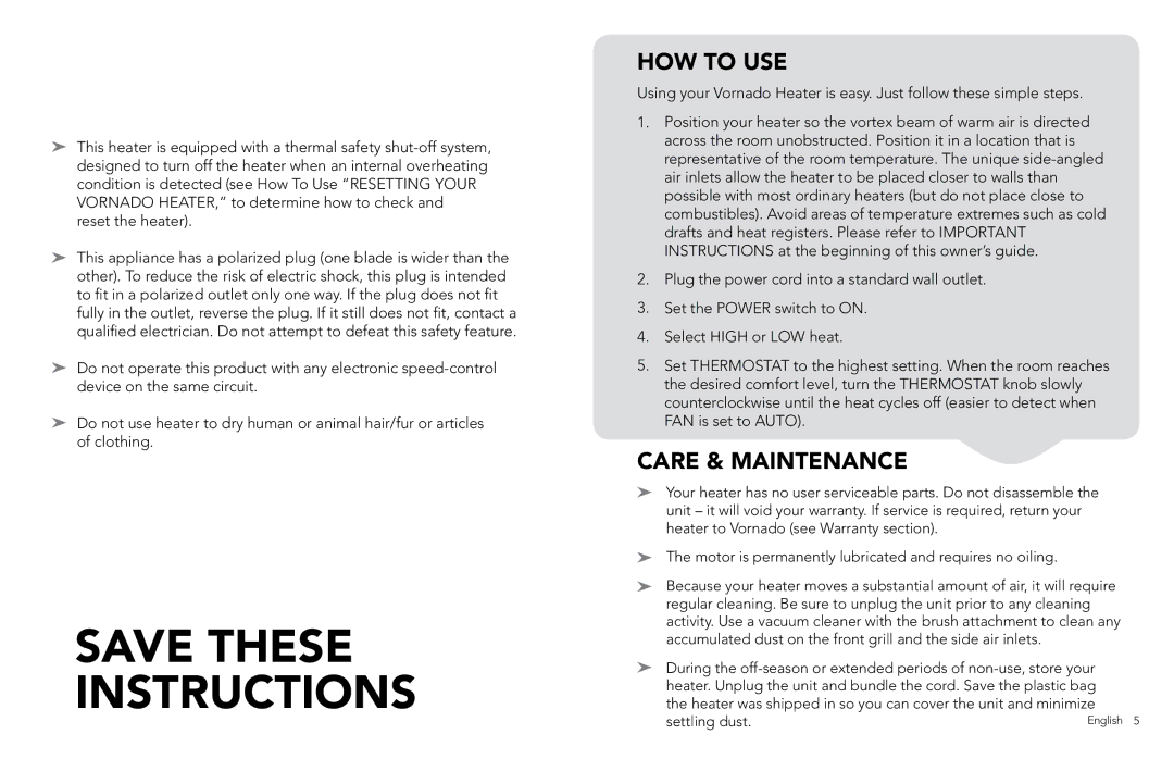 Vornado VH110 manual Save These Instructions, HOW to USE, Care & Maintenance 