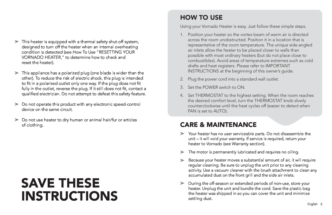 Vornado VORNADO, VH2, VH102 manual Save These Instructions, How To Use, Care & Maintenance 