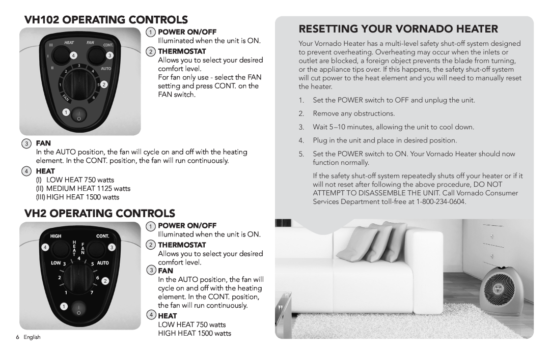 Vornado VH102 OPERATING CONTROLS, Resetting Your Vornado Heater, VH2 OPERATING CONTROLS, 3FAN, 1POWER ON/OFF, 4HEAT 