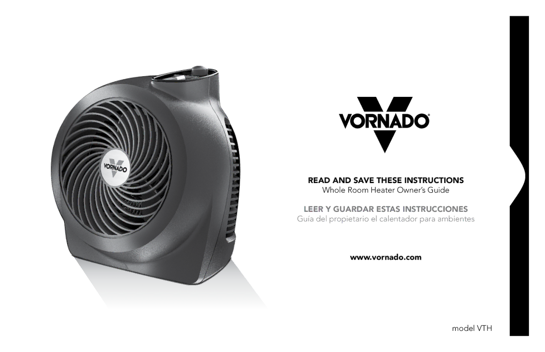 Vornado vornado whole room heater manual Read and Save These Instructions 