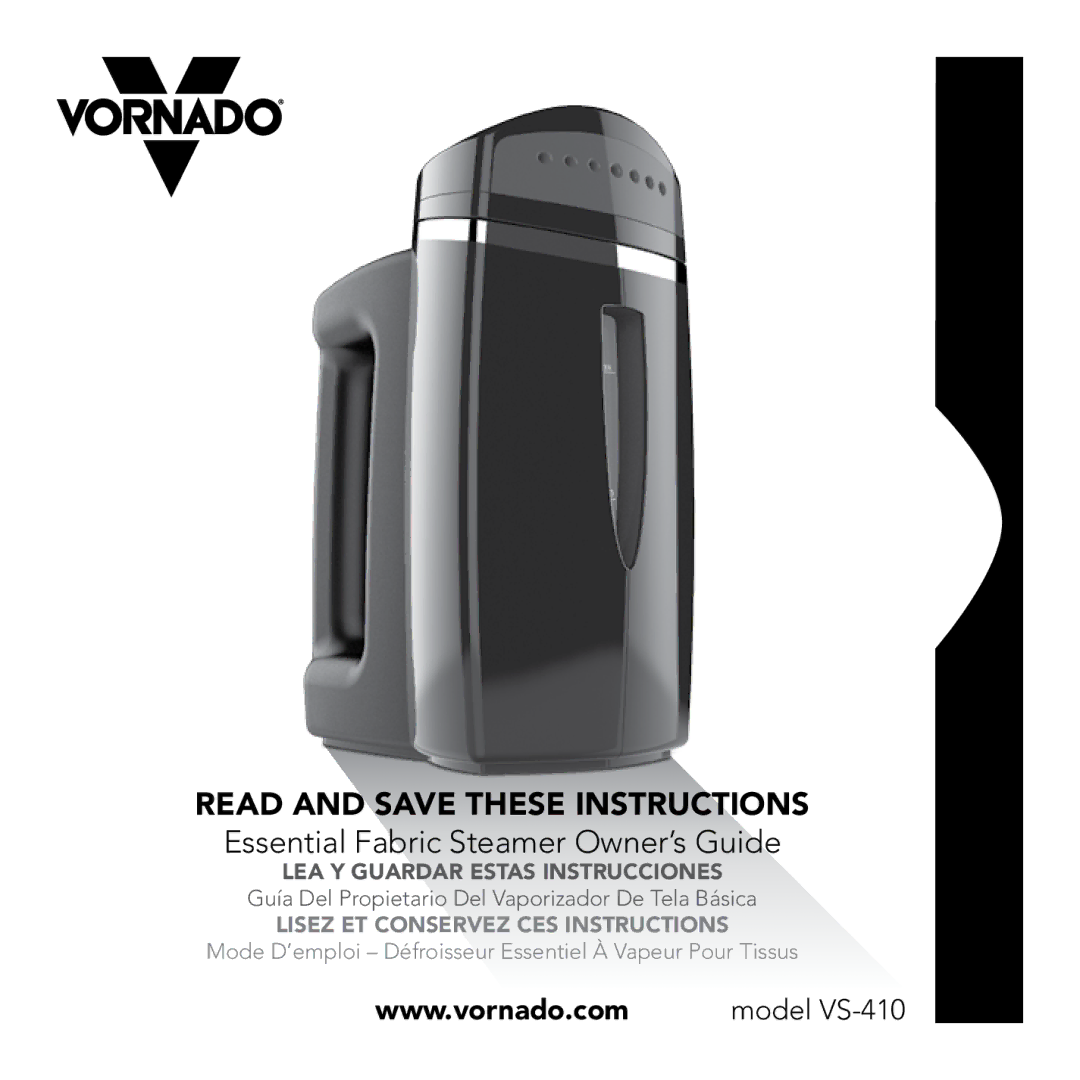 Vornado Essential Fabric Steamer, VS-410 manual Read and Save These Instructions 