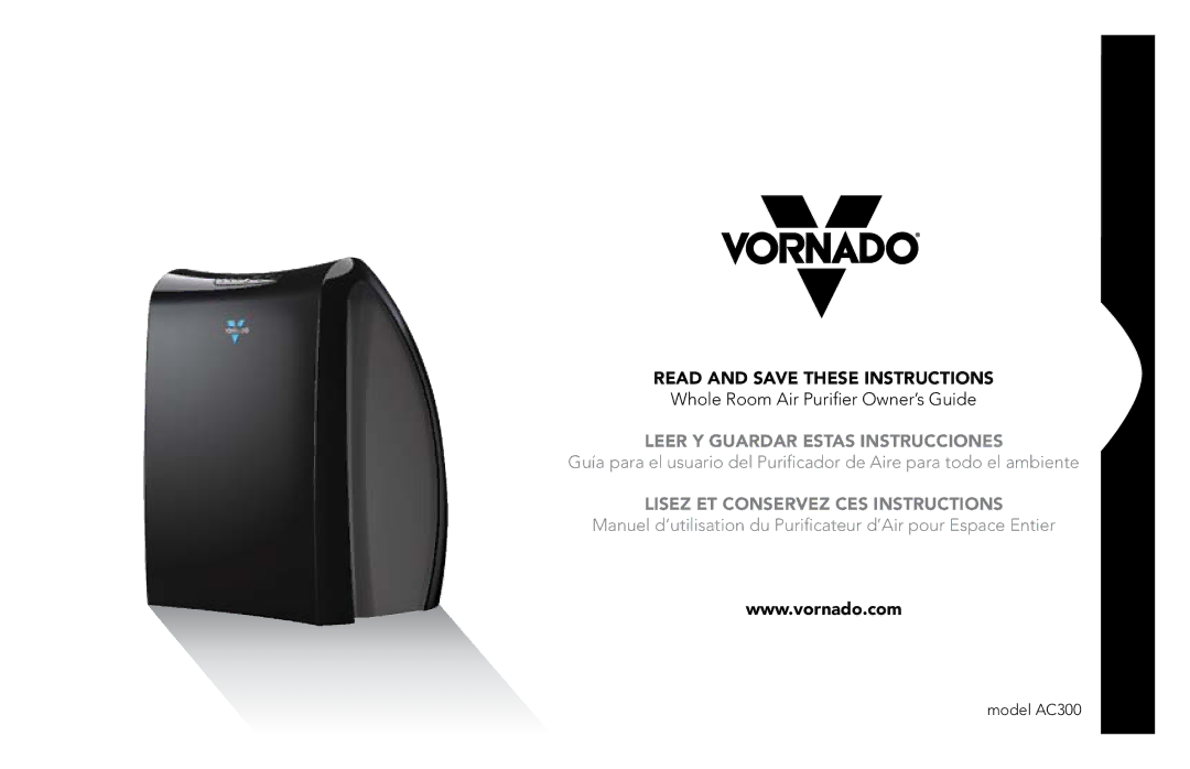 Vornado AC300, whole room air purifier manuel dutilisation Leer Y Guardar Estas Instrucciones 