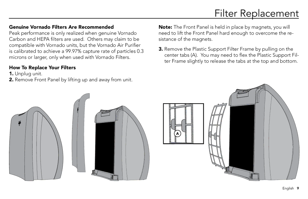 Vornado AC300 manuel dutilisation Filter Replacement, Genuine Vornado Filters Are Recommended, How To Replace Your Filters 