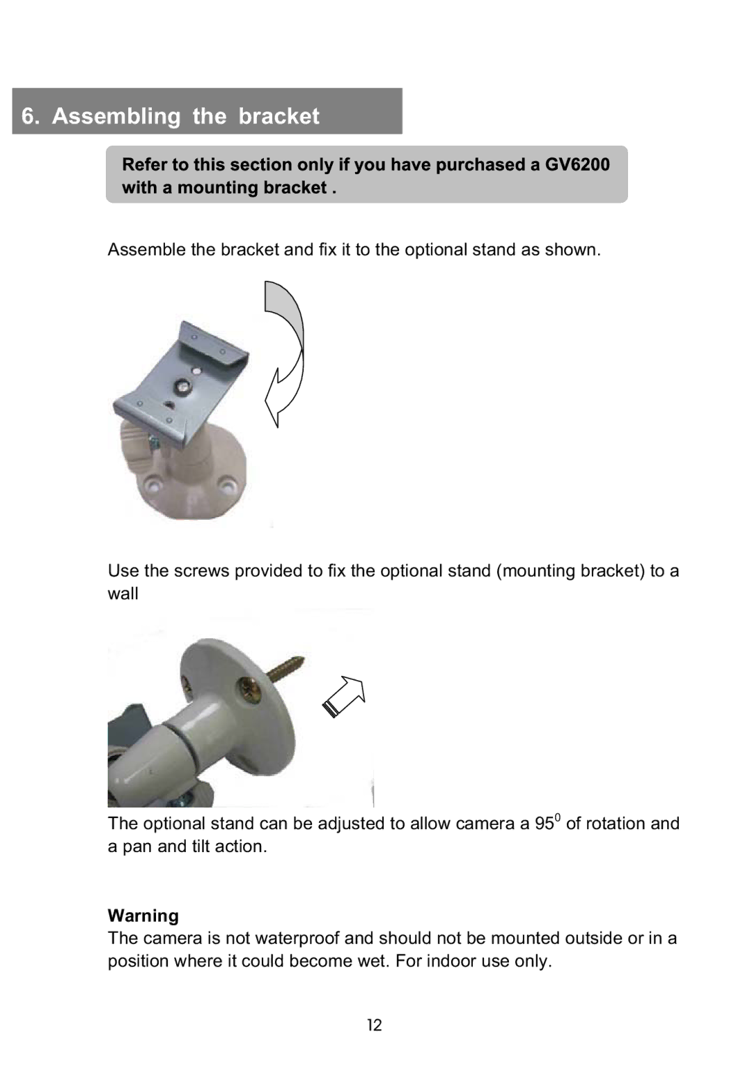 Vosonic GV6200 manual Assembling the bracket 