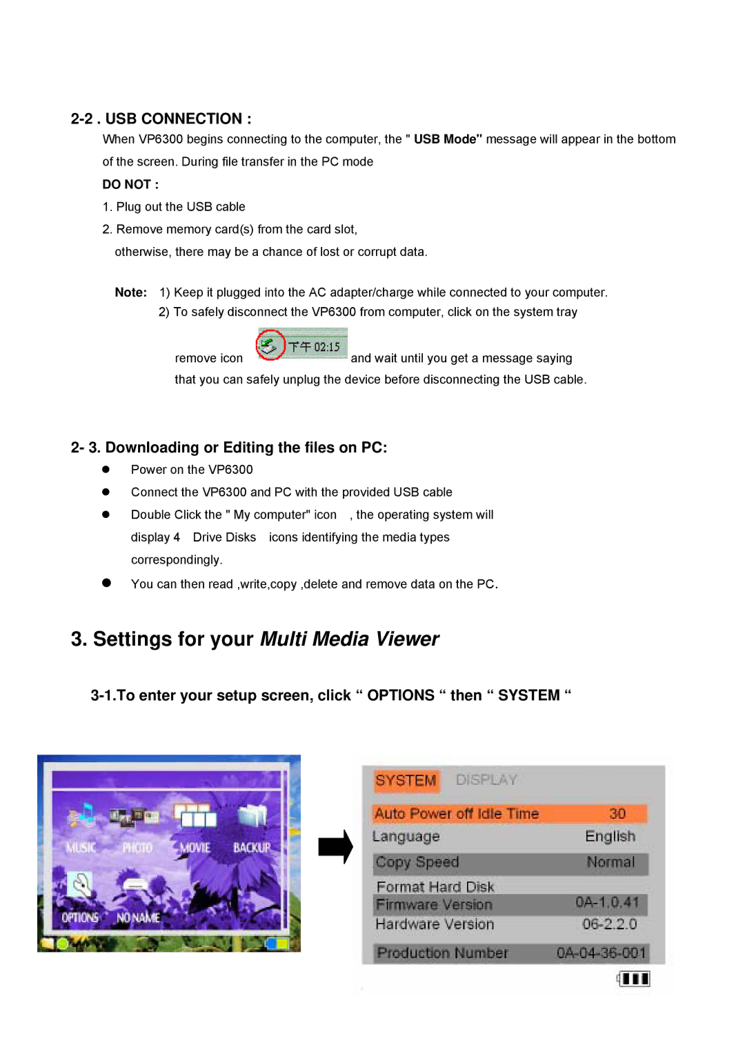 Vosonic VP6300 manual Settings for your Multi Media Viewer, Downloading or Editing the files on PC 