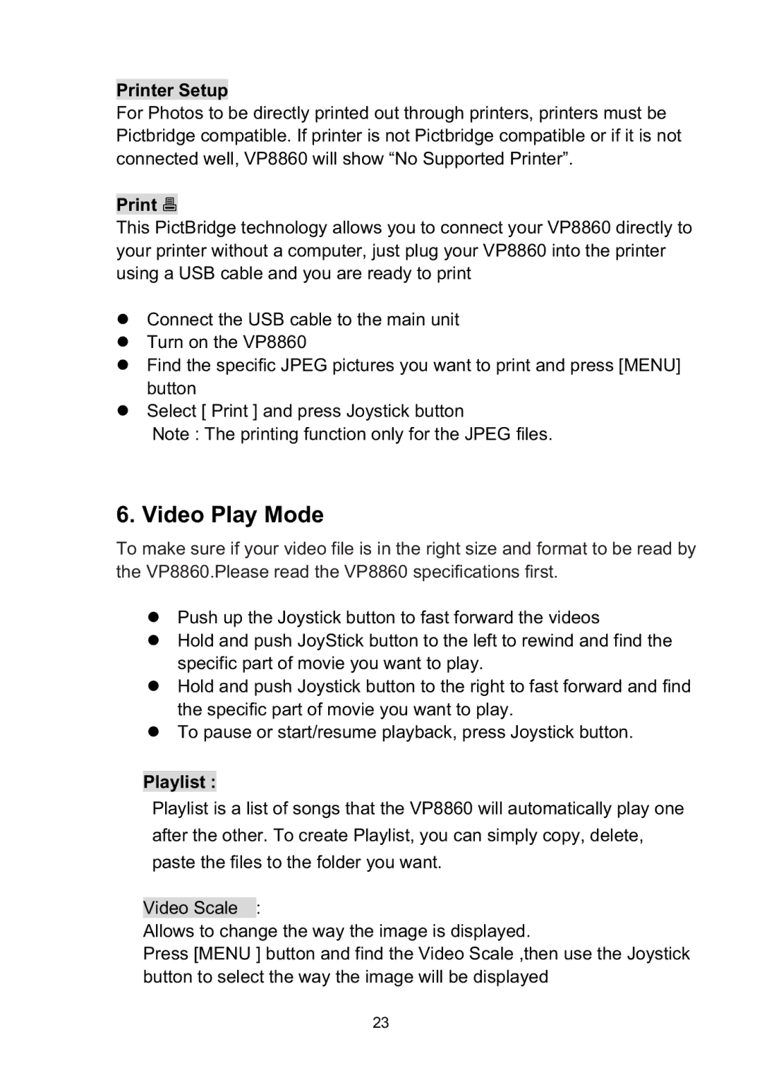 Vosonic VP8860 manual Video Play Mode, Printer Setup, Print , Playlist 