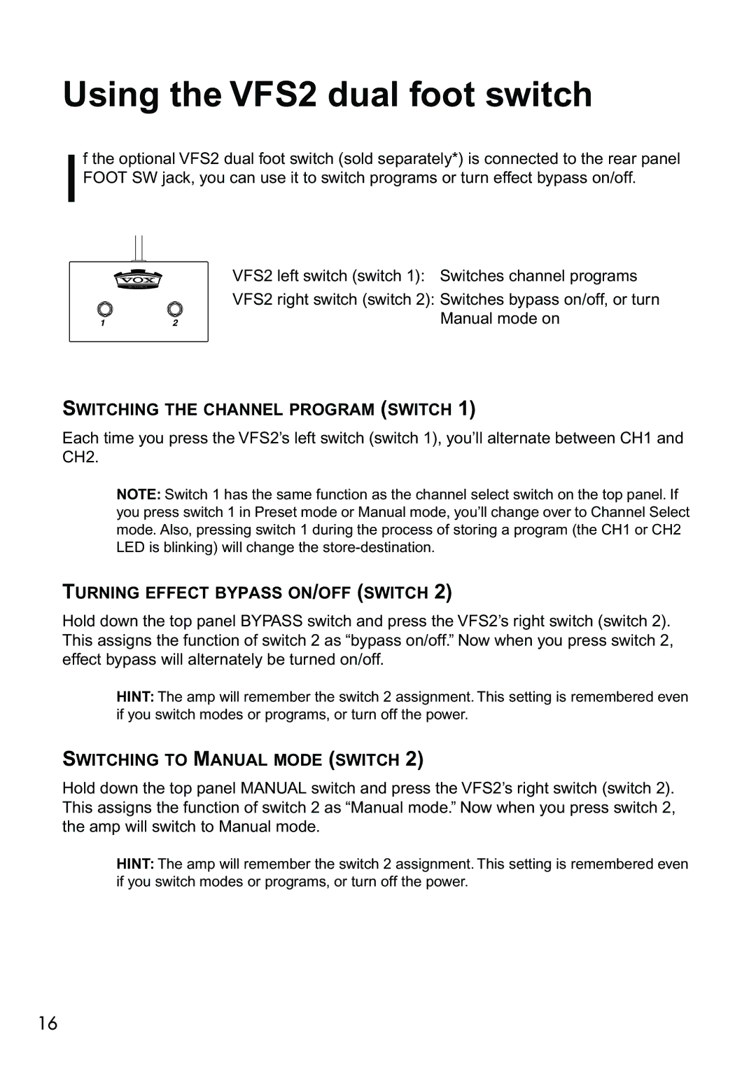 Vox AD30VT Using the VFS2 dual foot switch, Switching the Channel Program Switch, Turning Effect Bypass ON/OFF Switch 