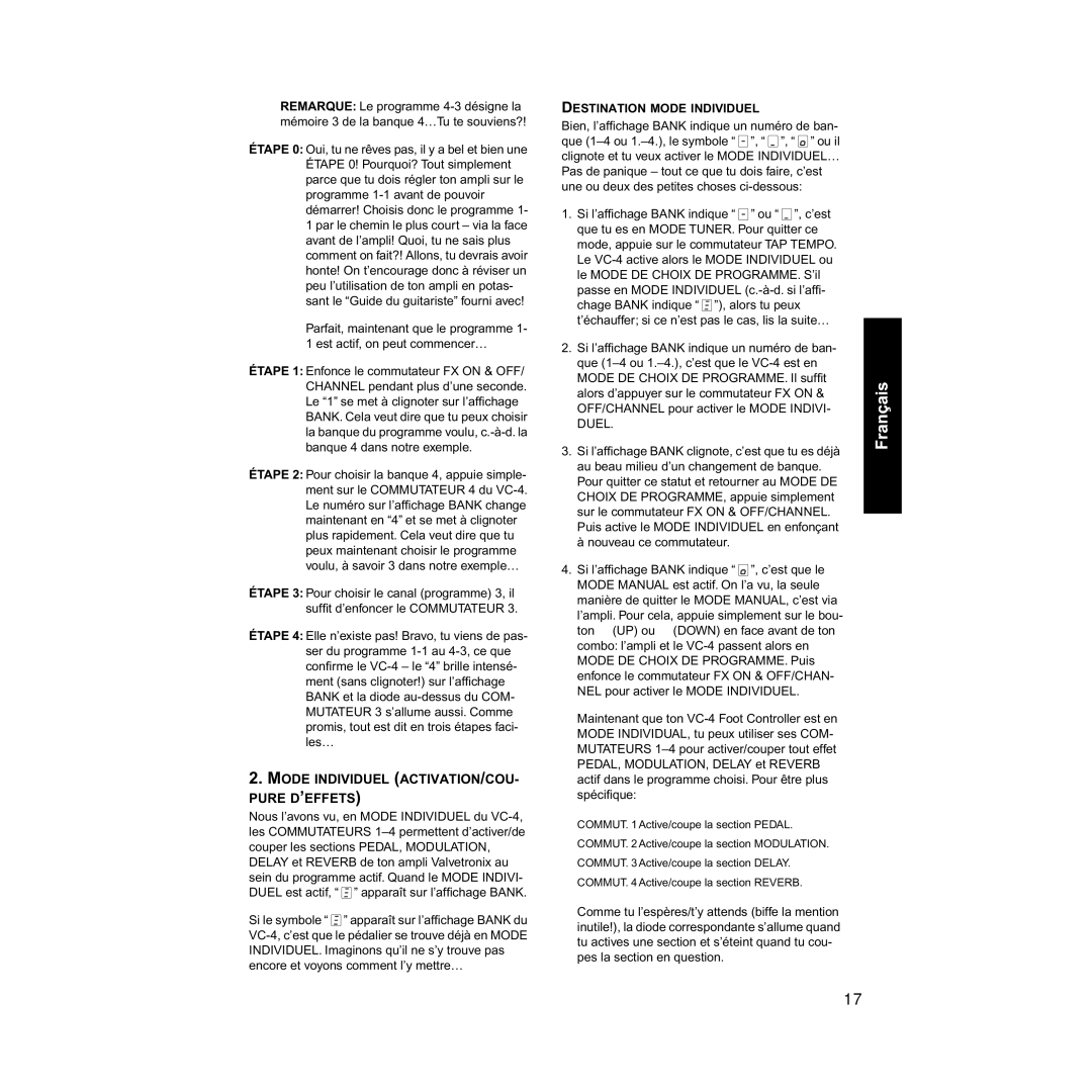 Vox VC-4 manual Mode Individuel ACTIVATION/COU- Pure D’EFFETS, Destination Mode Individuel 