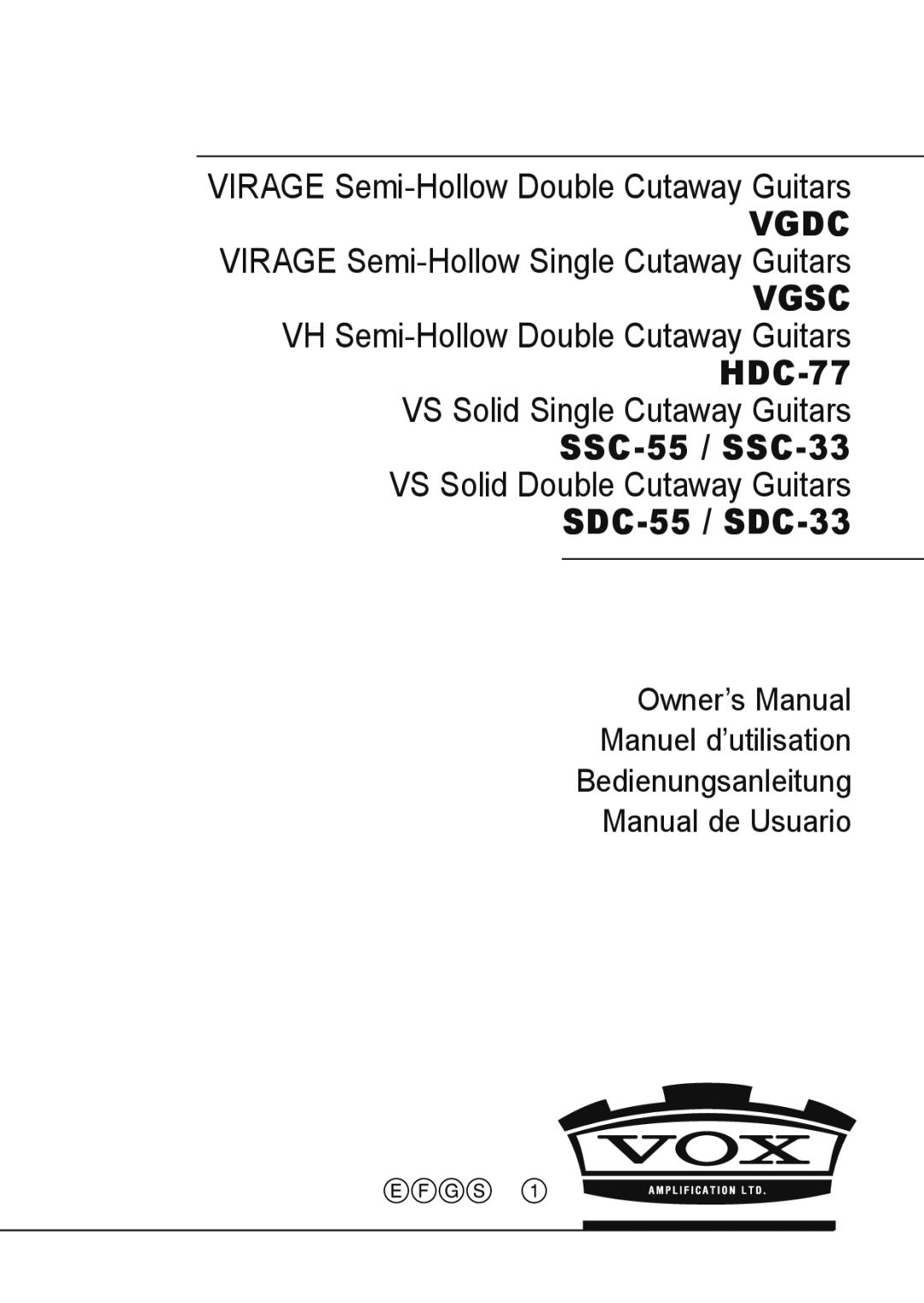 Vox SSC-55, VGSC, SSC-33, HDC-77, VGDC, SDC-55, SDC-33 owner manual Vgdc 