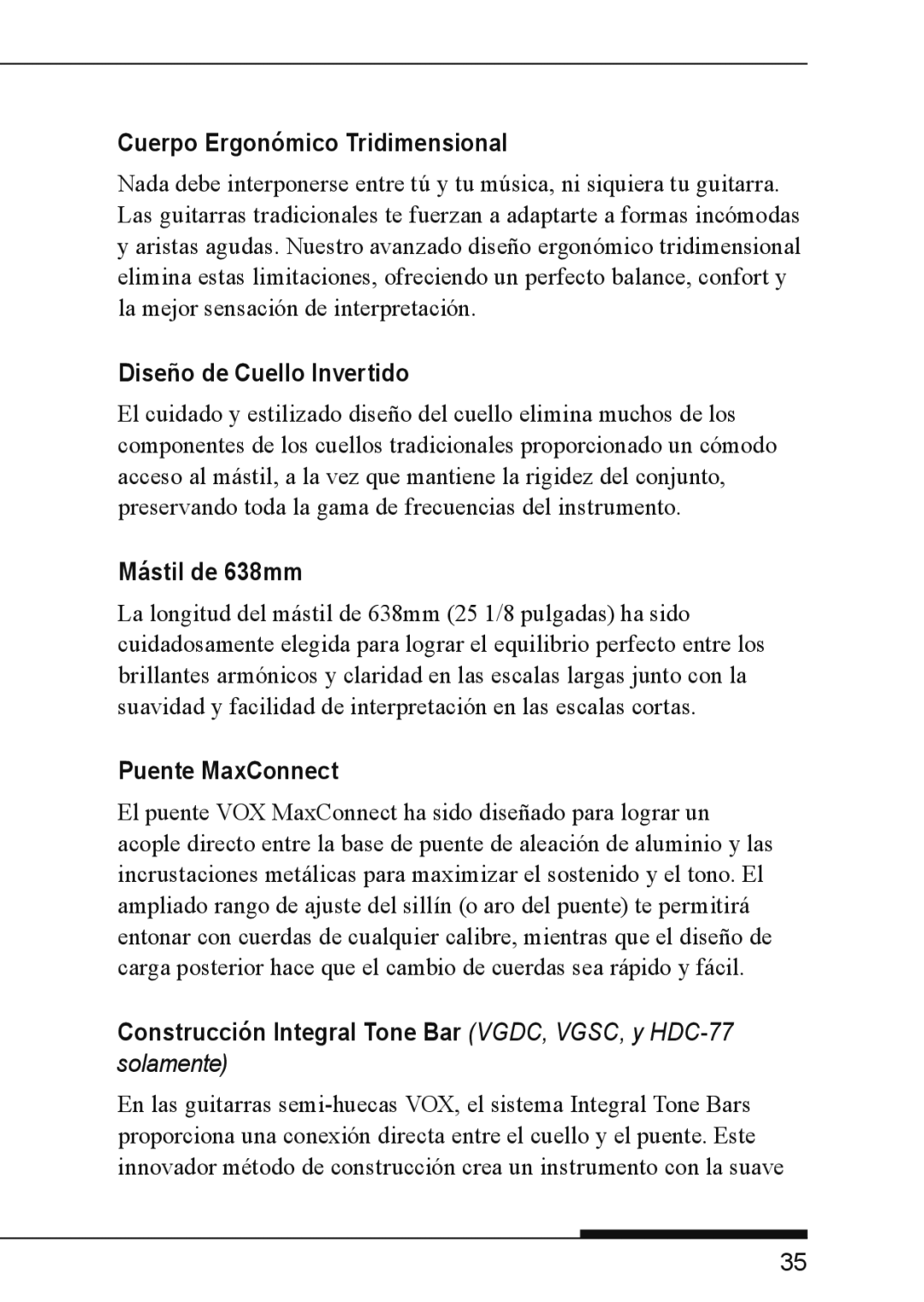 Vox SSC-33, VGSC, SSC-55 Cuerpo Ergonómico Tridimensional, Diseño de Cuello Invertido, Mástil de 638mm, Puente MaxConnect 