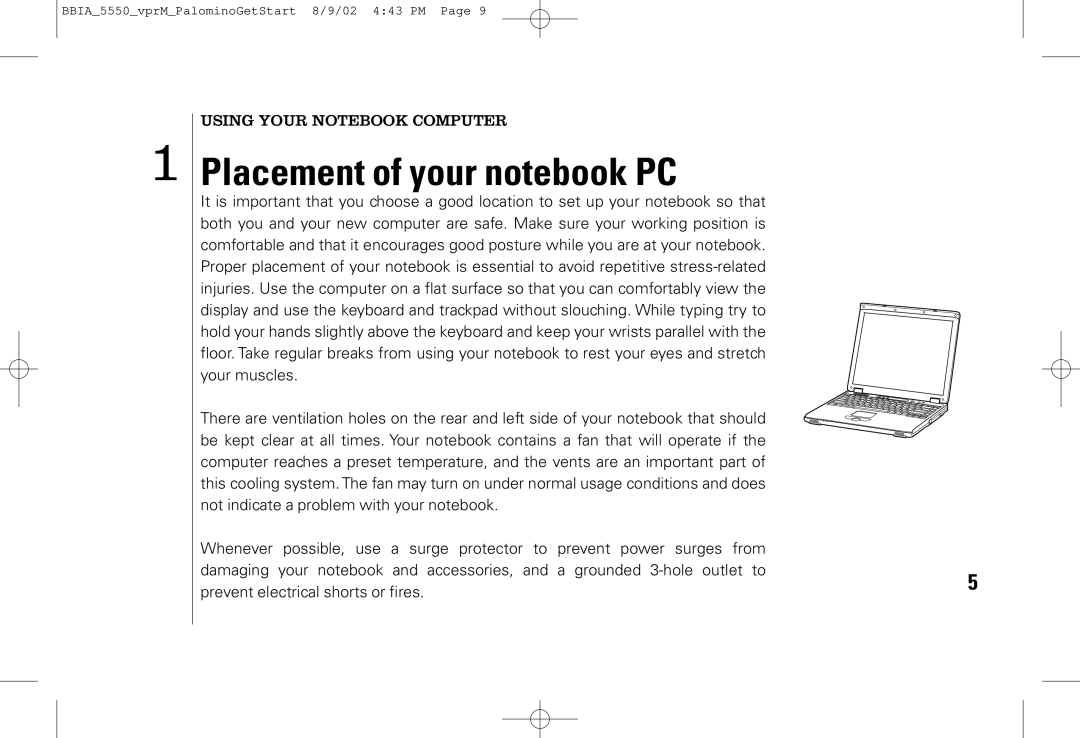 vpr Matrix VPRN-GS200 manual Placement of your notebook PC 