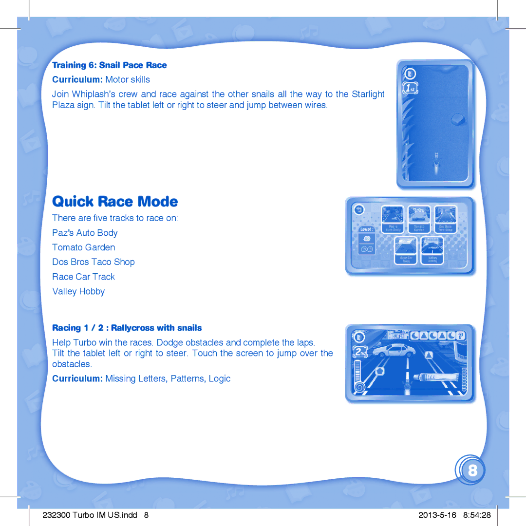 VTech 232300 Quick Race Mode, Training 6 Snail Pace Race Curriculum Motor skills, Racing 1 / 2 Rallycross with snails 