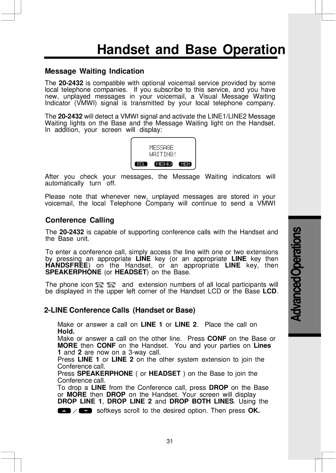 VTech 20, 2432 Message Waiting Indication, Conference Calling, Line Conference Calls Handset or Base, Hold 