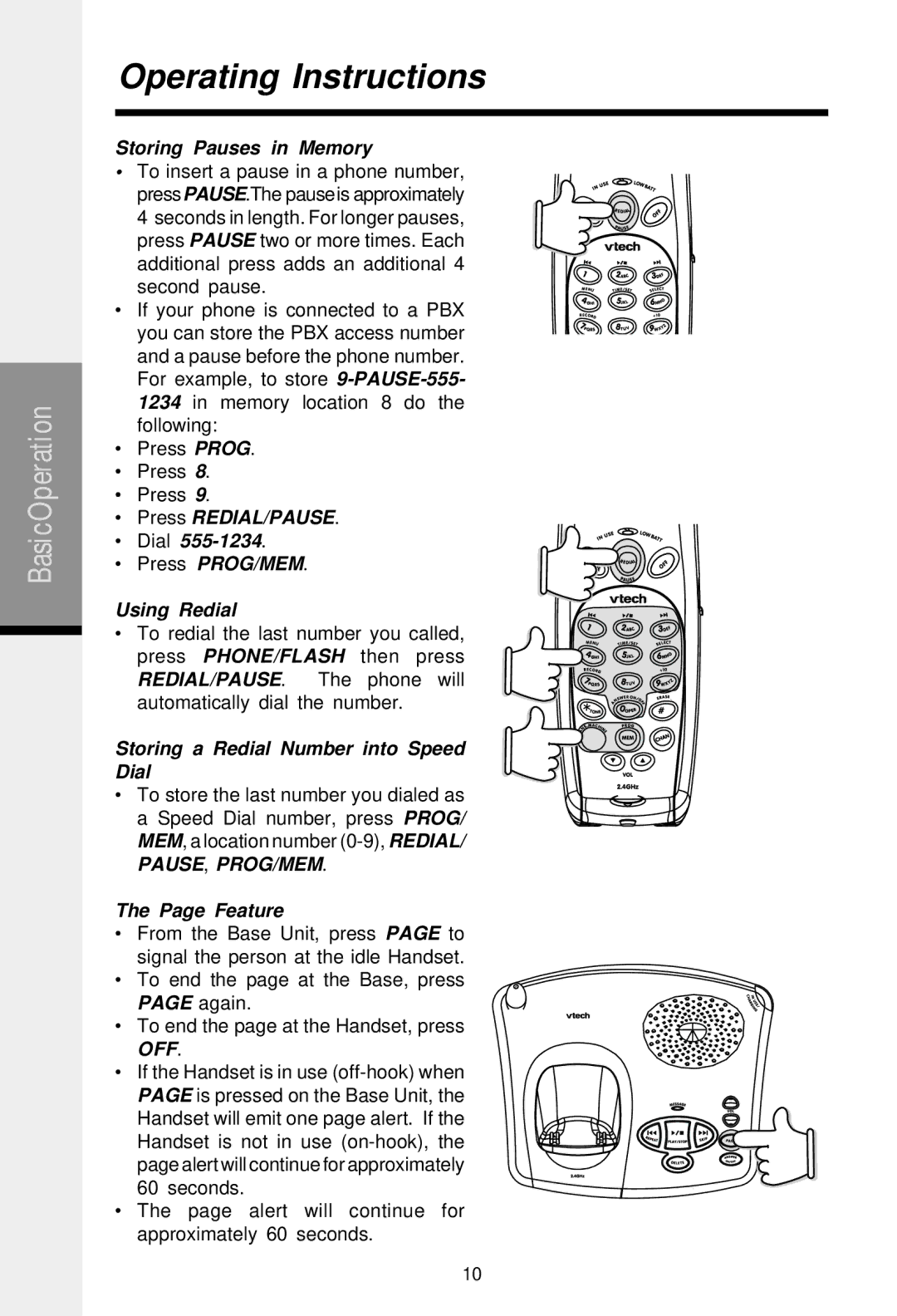 VTech 2458 important safety instructions Storing Pauses in Memory, Press REDIAL/PAUSE Dial Press PROG/MEM Using Redial 