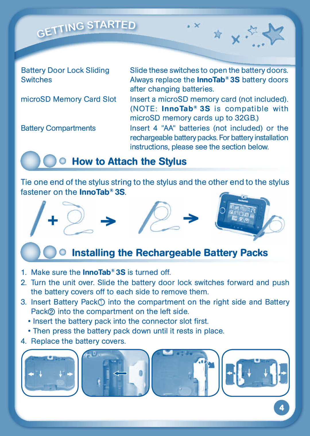 VTech 3S user manual How to Attach the Stylus, Installing the Rechargeable Battery Packs 