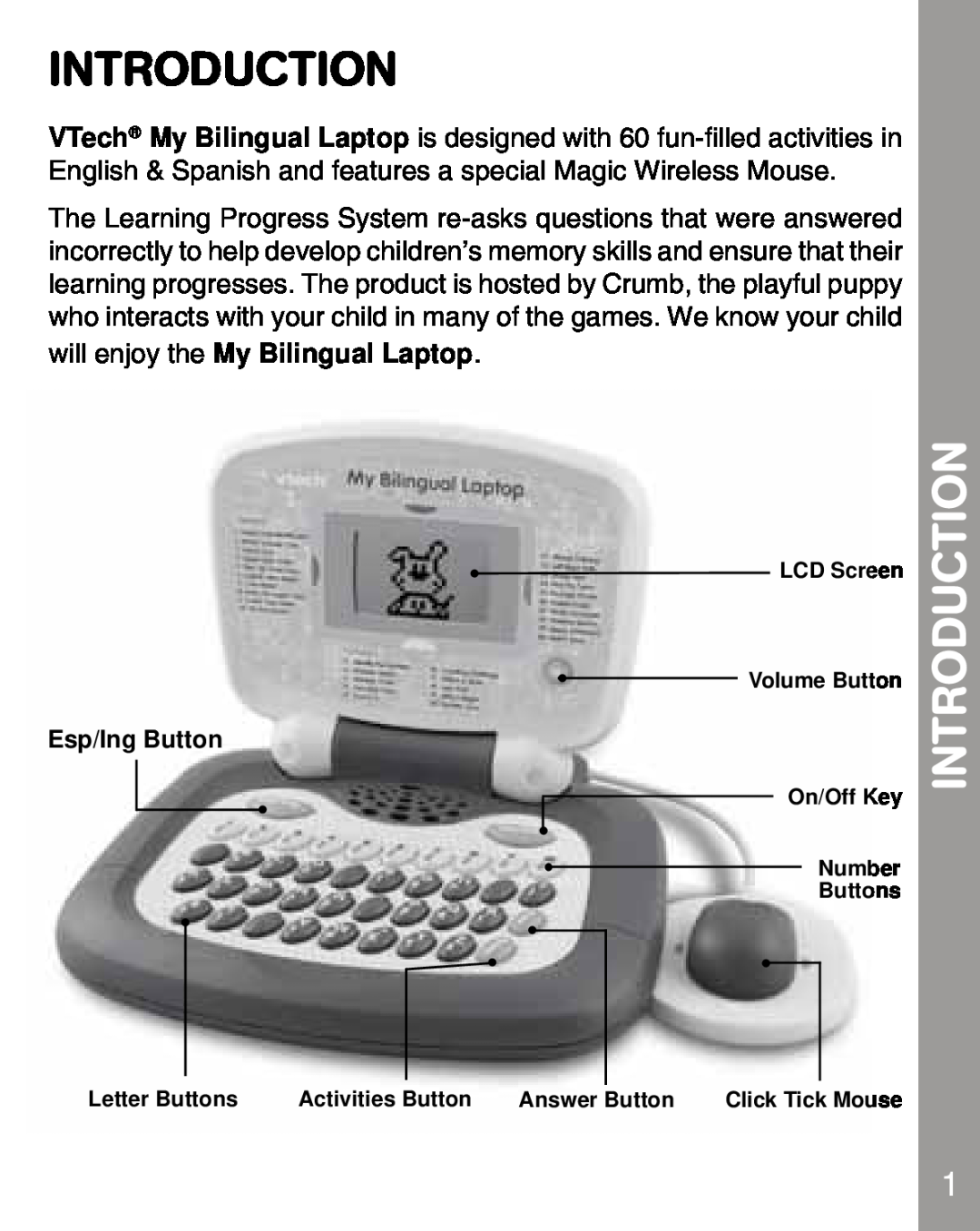 VTech 80-067848 Introduction, will enjoy the My Bilingual Laptop, Esp/Ing Button, LCD Screen Volume Button, Letter Buttons 
