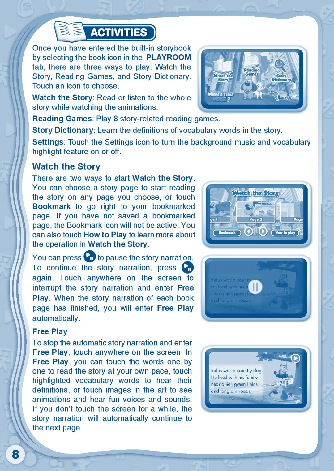 VTech 80-115610 user manual Activities, Watch the Story, Free Play 