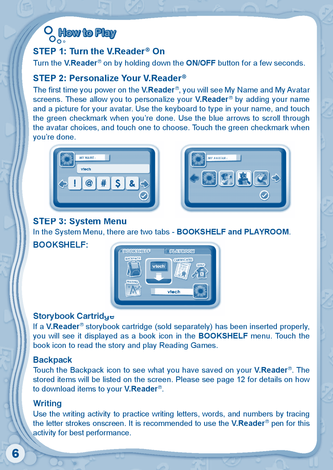 VTech 80-115610 How to Play, Turn the V.Reader On, Personalize Your V.Reader, System Menu, BOOKSHELF Storybook Cartridge 