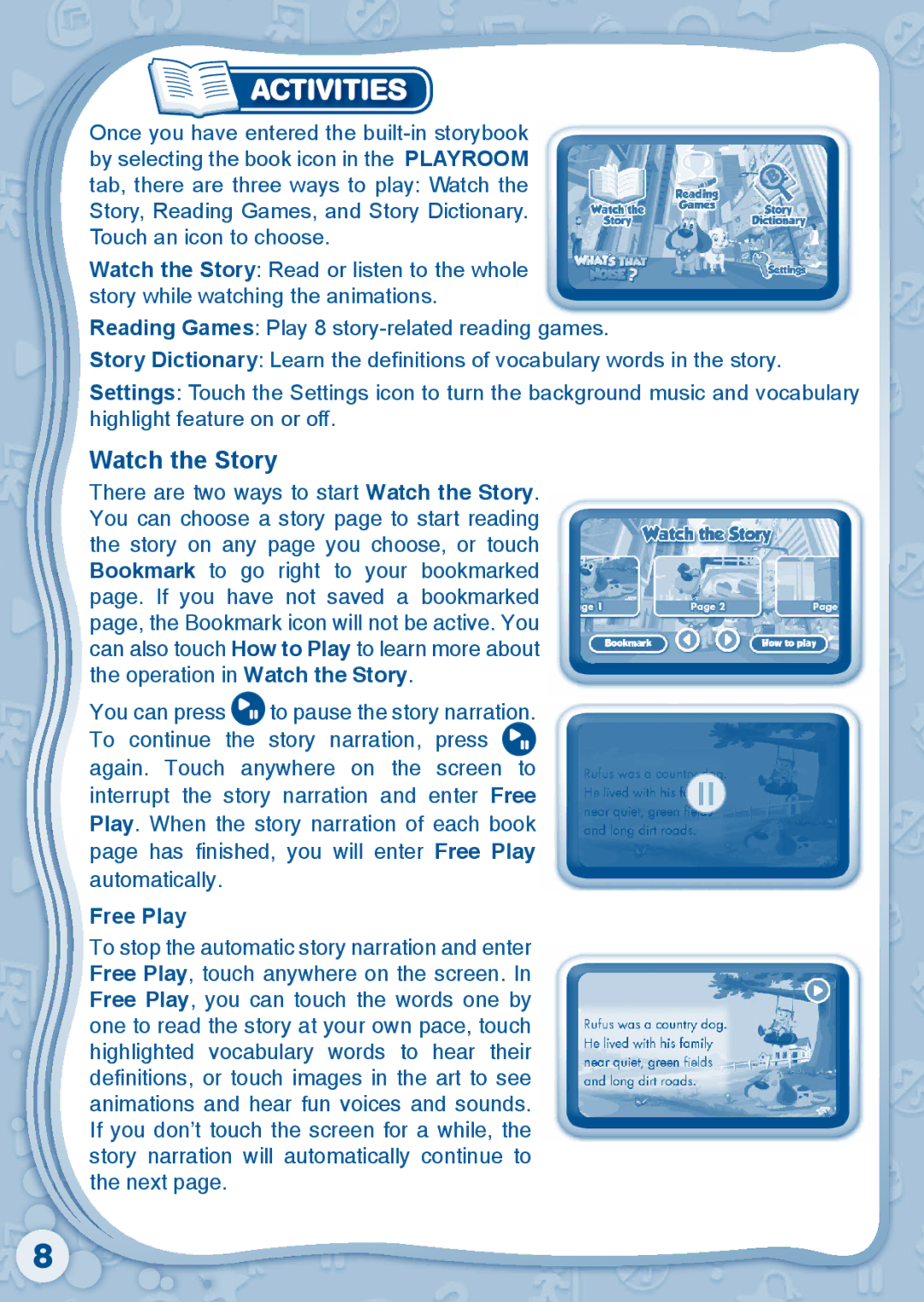 VTech 80-115610 user manual Activities, Watch the Story, Free Play 