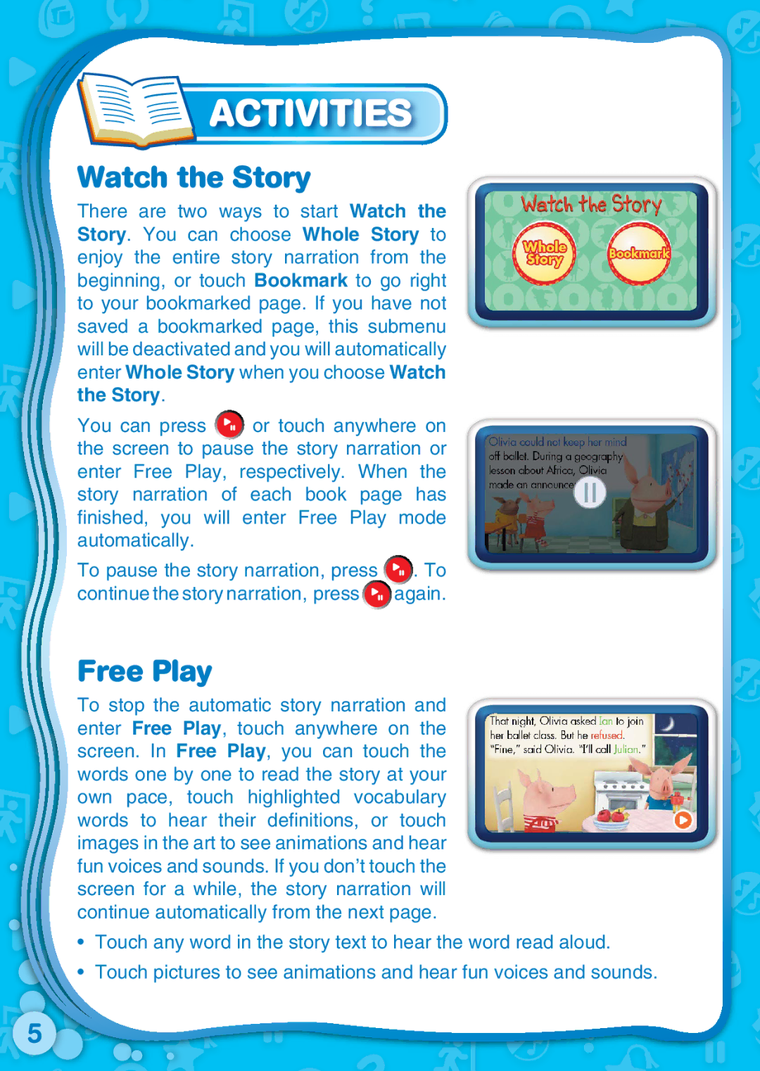 VTech 91-002462-052-000 user manual Activities, Watch the Story, Free Play 