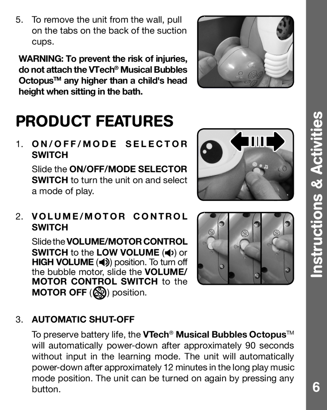 VTech 91-002470-007 user manual Product Features, O L U M E / M O T O R C O N T R O L Switch 