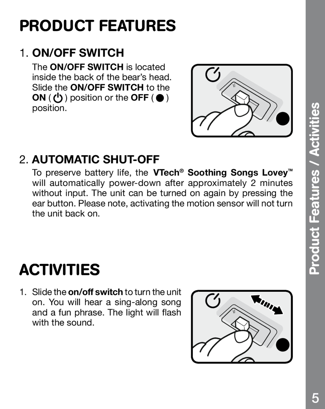 VTech 91-002690-005 user manual Product Features / Activities, ON/OFF Switch, Automatic SHUT-OFF 