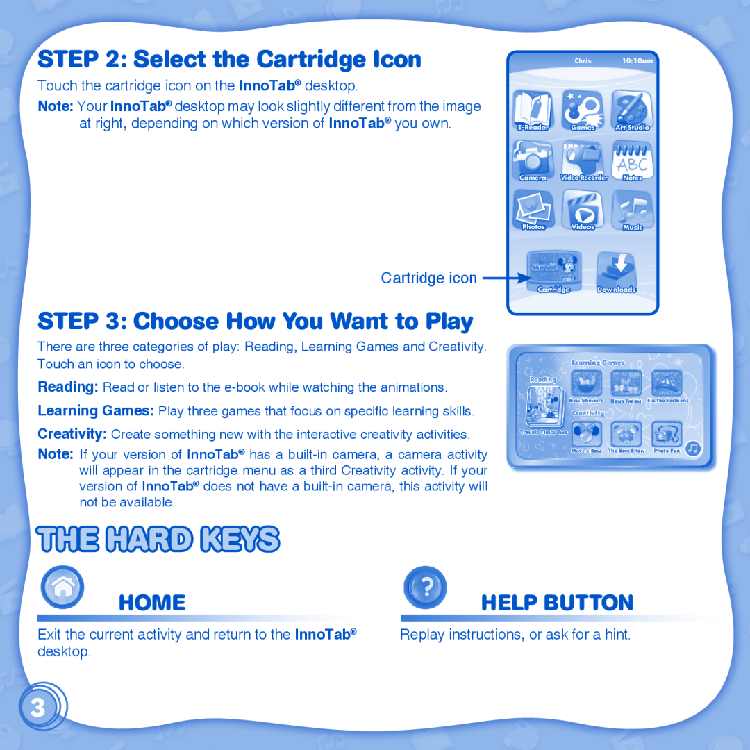 VTech 91-002838-086 user manual The Hard Keys, Select the Cartridge Icon, Choose How You Want to Play, Home, Help Button 