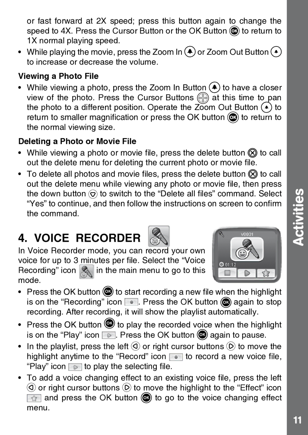 VTech 91-002843-000 user manual Viewing a Photo File, Deleting a Photo or Movie File 