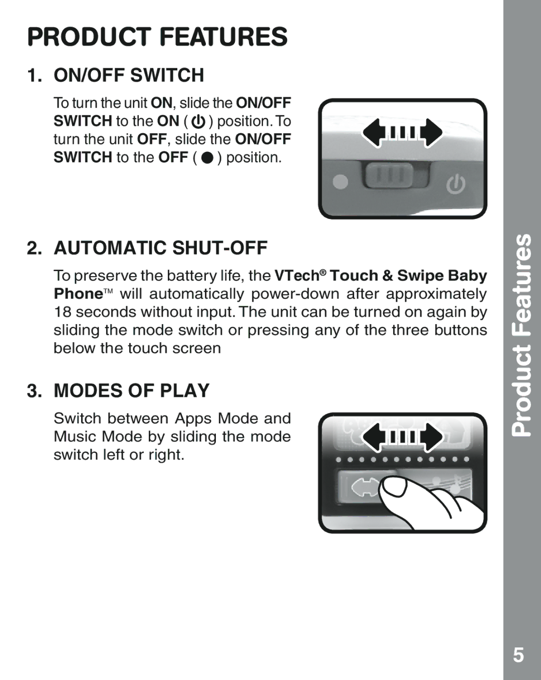 VTech 91-002845-000 user manual Product Features, ON/OFF Switch, Automatic SHUT-OFF, Modes of Play 