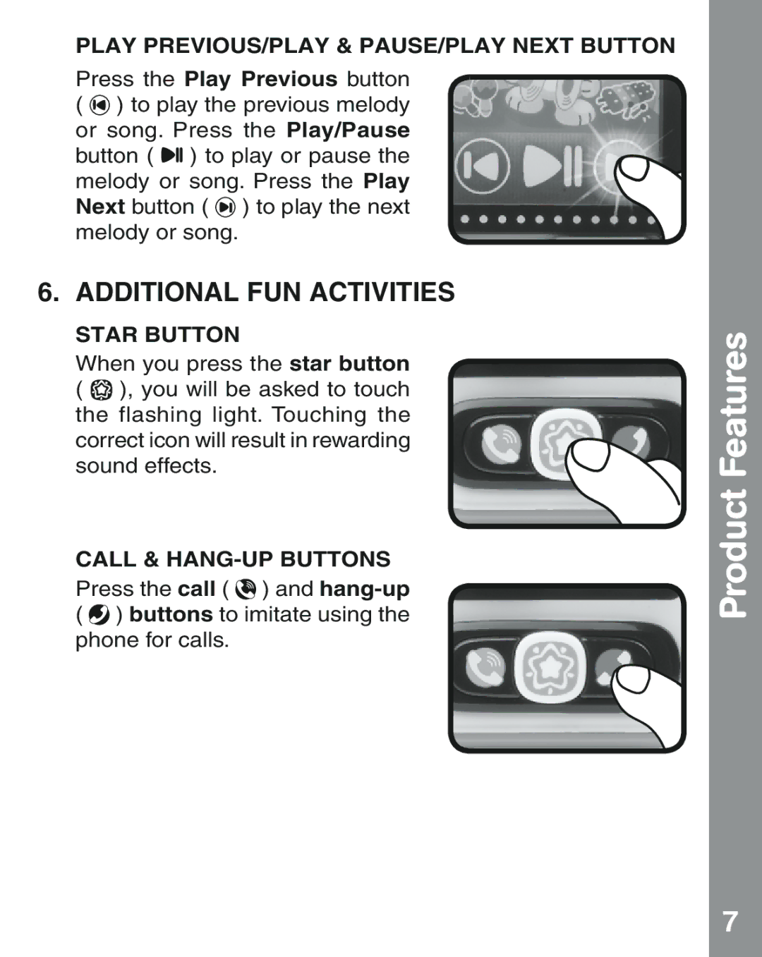 VTech 91-002845-000 user manual Additional FUN Activities, Play PREVIOUS/PLAY & PAUSE/PLAY Next Button, Star Button 