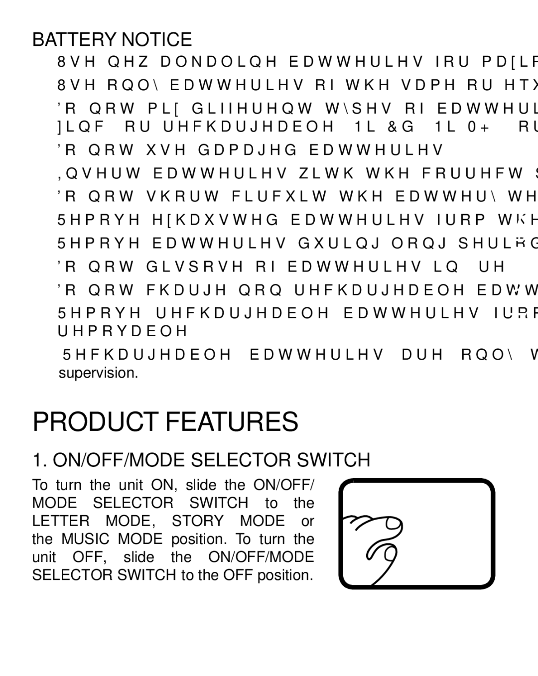 VTech 91-002924-000 user manual Product Features, Battery Notice, ON/OFF/MODE Selector Switch 