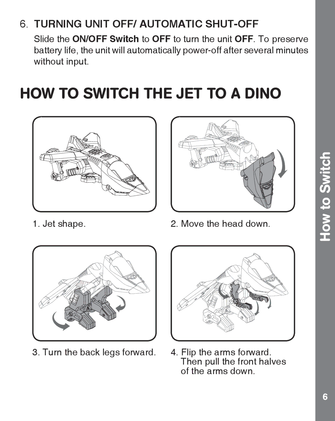 VTech 91-009632-000 user manual How to Switch, Turning Unit OFF/ Automatic SHUT-OFF 