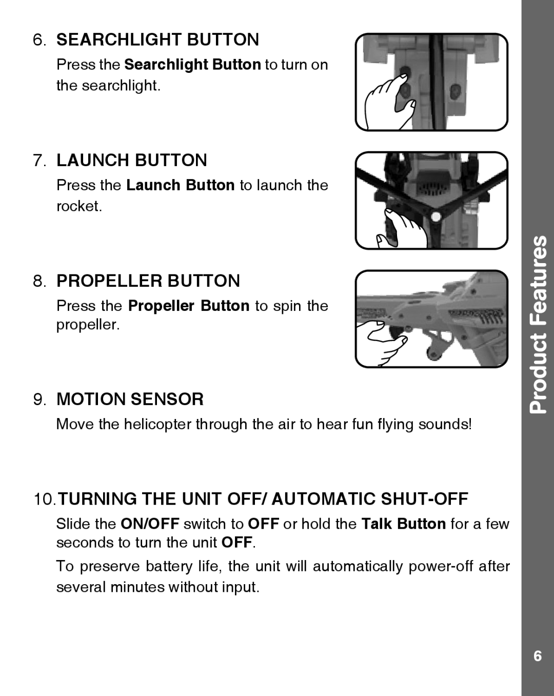 VTech 91-009642-000 user manual Product Features, Searchlight Button, Launch Button, Propeller Button, Motion Sensor 