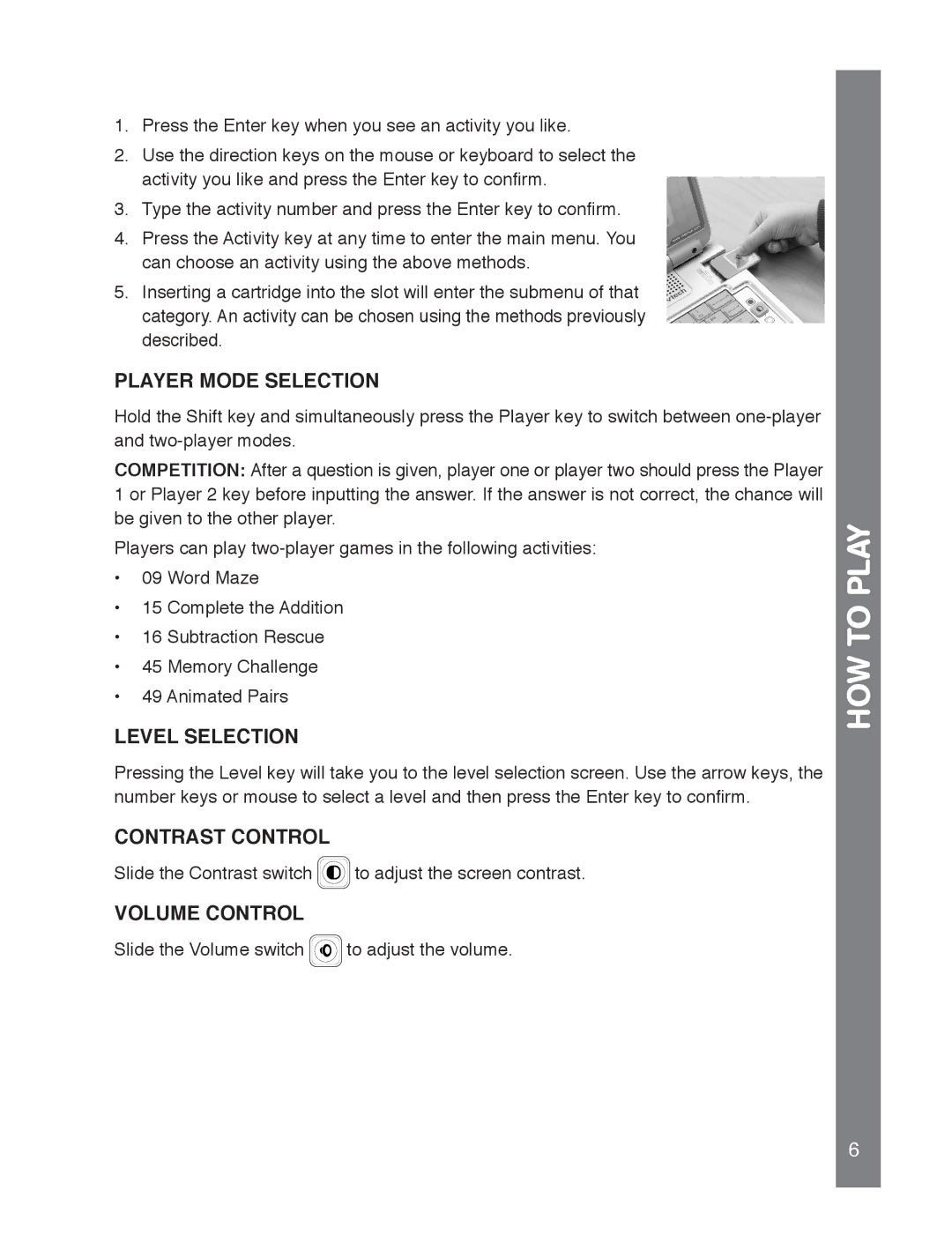 VTech 91-02239-001 manual HOW to Play, Player Mode Selection, Level Selection, Contrast Control, Volume Control 