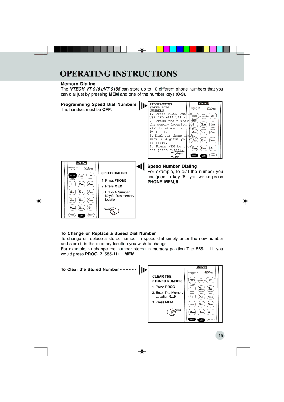 VTech VT 9155, 9151 Memory Dialing, Programming Speed Dial Numbers The handset must be OFF, Speed Number Dialing 