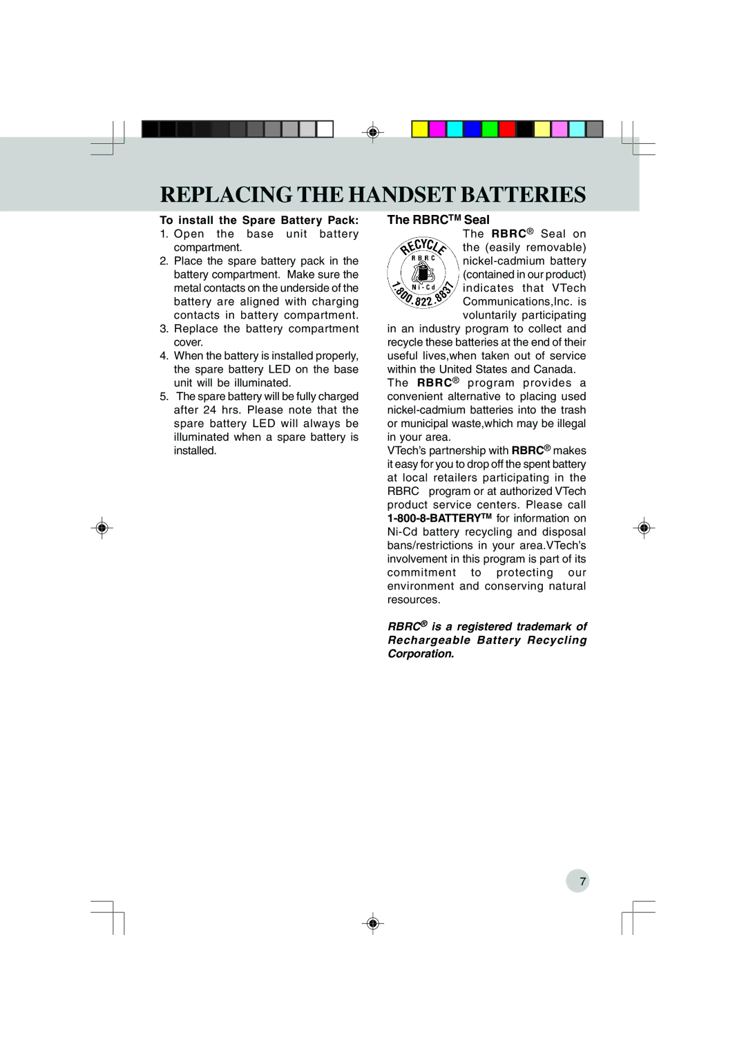 VTech VT 9155, 9151 important safety instructions Rbrctm Seal, To install the Spare Battery Pack 